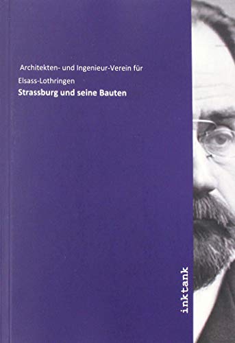 9783747740453: Strassburg und seine Bauten