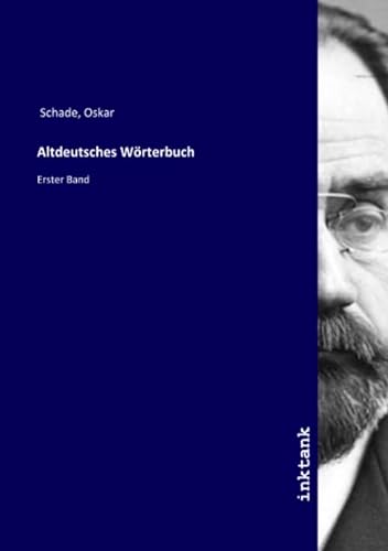 9783747747704: Altdeutsches Wrterbuch: Erster Band