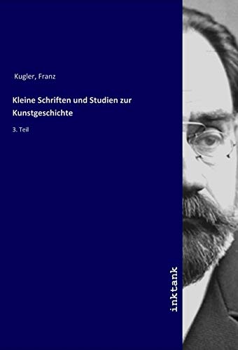 9783747750254: Kleine Schriften und Studien zur Kunstgeschichte