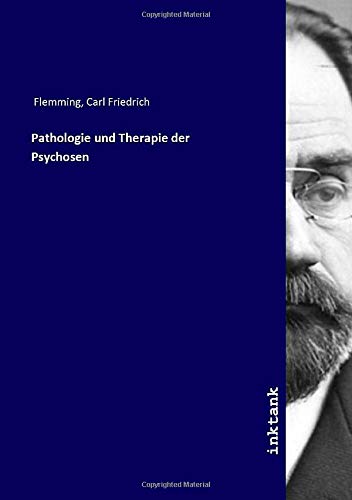 9783747750575: Pathologie und Therapie der Psychosen