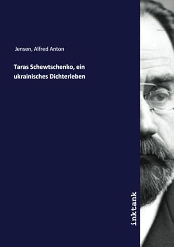 Imagen de archivo de Taras Schewtschenko, ein ukrainisches Dichterleben (German Edition) a la venta por GF Books, Inc.