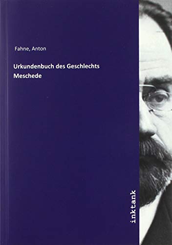 Stock image for Urkundenbuch des Geschlechts Meschede for sale by WorldofBooks