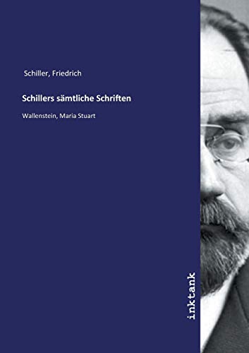 Beispielbild fr Schillers sämtliche Schriften zum Verkauf von WorldofBooks