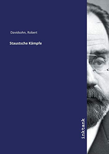 Beispielbild fr Davidsohn, R: Staustsche Kmpfe zum Verkauf von Buchpark