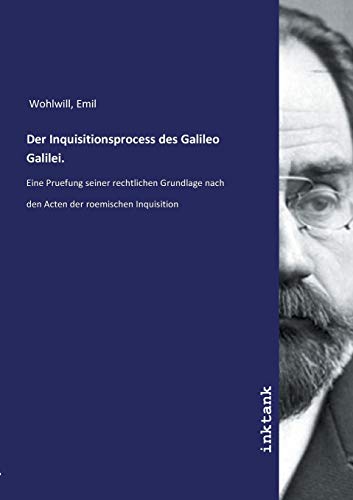 9783747786819: Der Inquisitionsprocess des Galileo Galilei.