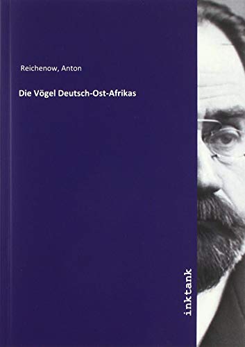 9783747791387: Die Vgel Deutsch-Ost-Afrikas