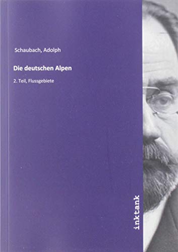 Beispielbild fr Die deutschen Alpen zum Verkauf von WorldofBooks