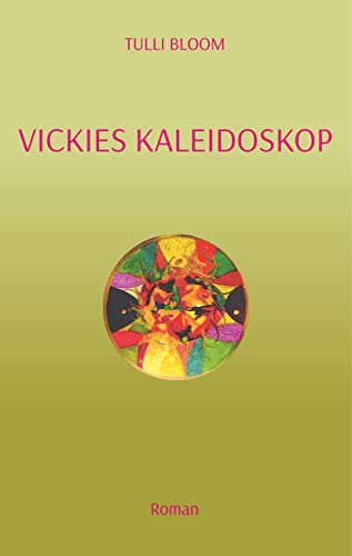 Beispielbild fr Vickies Kaleidoskop zum Verkauf von medimops