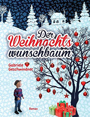 Imagen de archivo de Der Weihnachtswunschbaum (German Edition) a la venta por Lucky's Textbooks