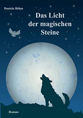 Stock image for Das Licht der magischen Steine (German Edition) for sale by Lucky's Textbooks