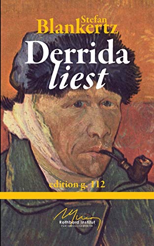 Derrida liest - Stefan Blankertz