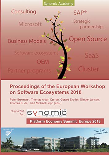 Beispielbild fr Proceedings of the European Workshop on Software Ecosystems 2018 : held as part of the First European Platform Economy Summit zum Verkauf von Buchpark