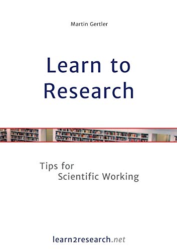 Stock image for Learn to Research:Tips for Scientific Working for sale by Ria Christie Collections