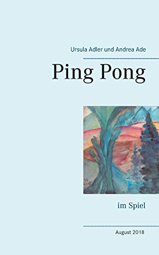 Beispielbild fr Ping Pong: im Spiel (German Edition) zum Verkauf von Lucky's Textbooks