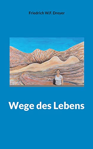 Stock image for Wege des Lebens for sale by PBShop.store US