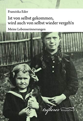 Imagen de archivo de Ist von selbst gekommen, wird auch von selbst wieder vergeh'n (German Edition) a la venta por Lucky's Textbooks