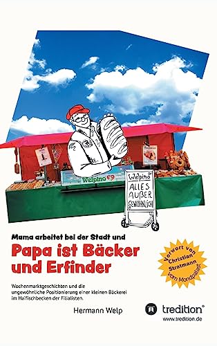 Beispielbild fr Papa ist Bcker und Erfinder (German Edition) zum Verkauf von Lucky's Textbooks