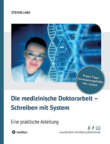 Beispielbild fr Die Medizinische Doktorarbeit - Schreiben Mit System zum Verkauf von Blackwell's