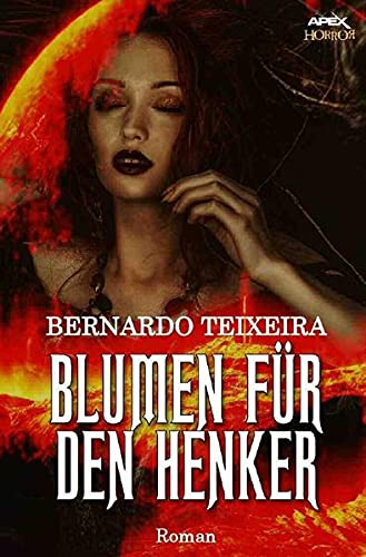Imagen de archivo de BLUMEN FR DEN HENKER: Ein Horror-Roman a la venta por Revaluation Books