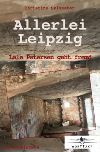 Stock image for Allerlei Leipzig: Lale Petersen geht fremd (German Edition) for sale by Books Unplugged