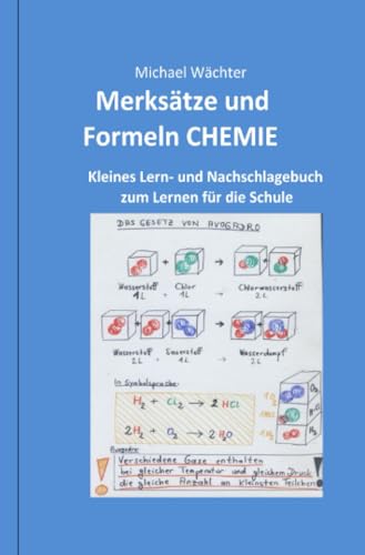 Imagen de archivo de Merkstze und Formeln CHEMIE: Kleines Lern- und Nachschlagebuch zum Lernen fr die Schule a la venta por medimops