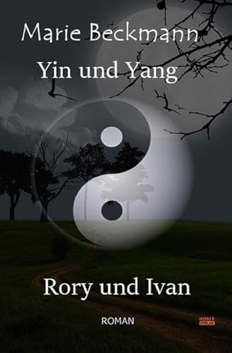 Stock image for Yin und Yang - Rory und Ivan for sale by Revaluation Books