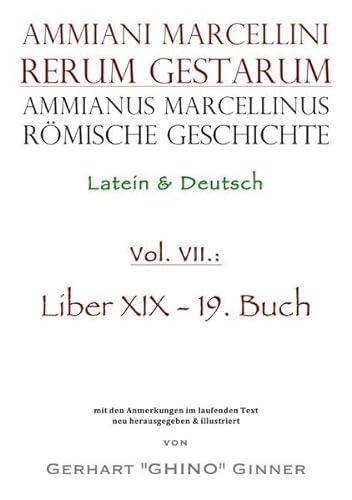 9783748585060: Ammianus Marcellinus rmische Geschichte VII