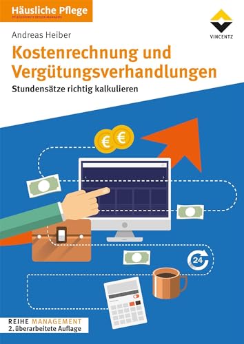 Stock image for Kostenrechnung und Vergtungsverhandlungen: Stundenstze richtig kalkulieren for sale by medimops