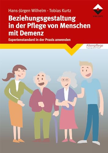 Beispielbild fr Beziehungsgestaltung in der Pflege von Menschen mit Demenz zum Verkauf von Blackwell's