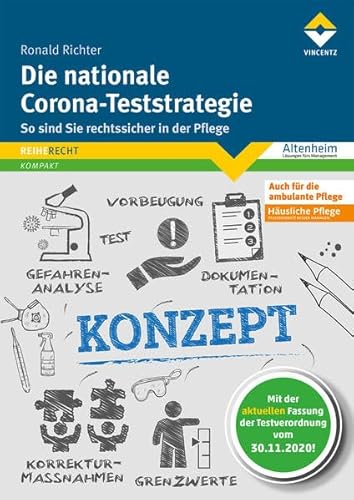 Beispielbild fr Die nationale Corona-Teststrategie: So sind Sie rechtssicher in der Pflege zum Verkauf von medimops