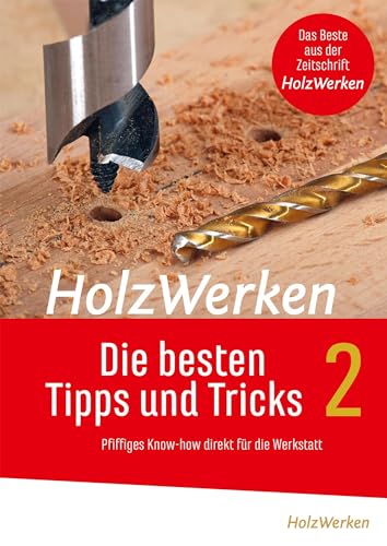 Beispielbild fr HolzWerken - Die besten Tipps und Tricks Band 2 zum Verkauf von Blackwell's