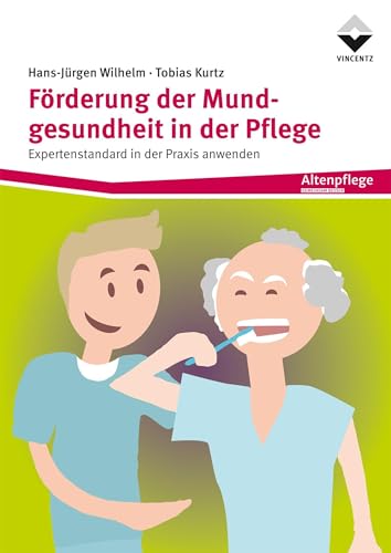 Stock image for Frderung der Mundgesundheit in der Pflege for sale by GreatBookPrices
