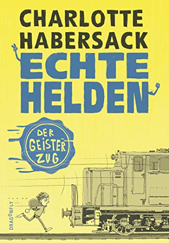 Stock image for Echte Helden - Der Geisterzug -Language: german for sale by GreatBookPrices