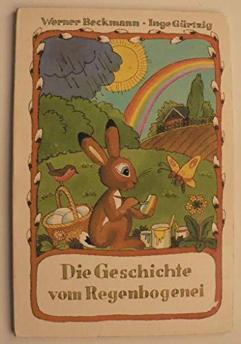 Imagen de archivo de Die Geschichte vom Regenbogenei a la venta por medimops