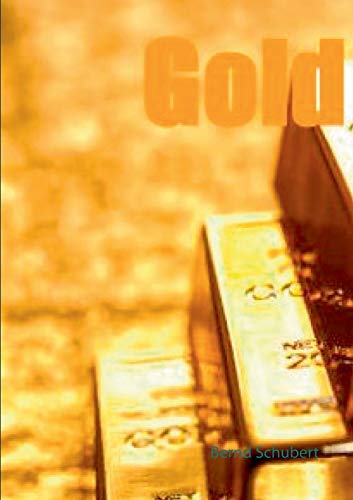 Stock image for Gold (German Edition) for sale by Lucky's Textbooks