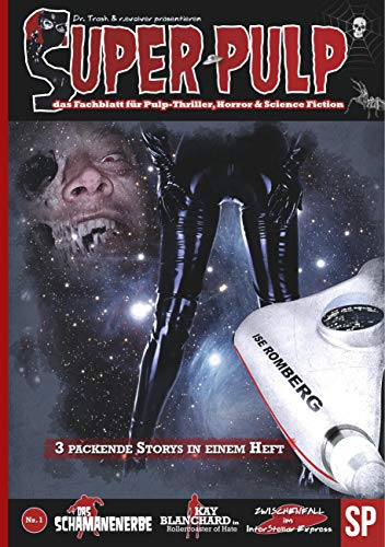 9783749419791: Super Pulp: das Fachblatt fr Pulp-Thriller, Horror & Science Fiction