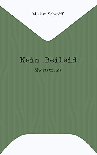 Beispielbild fr Kein Beileid - Shortstories zum Verkauf von PRIMOBUCH