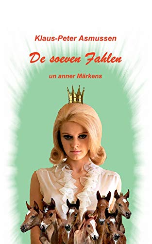 Stock image for De soeven Fahlen: . un anner Mrkens (German Edition) for sale by Lucky's Textbooks