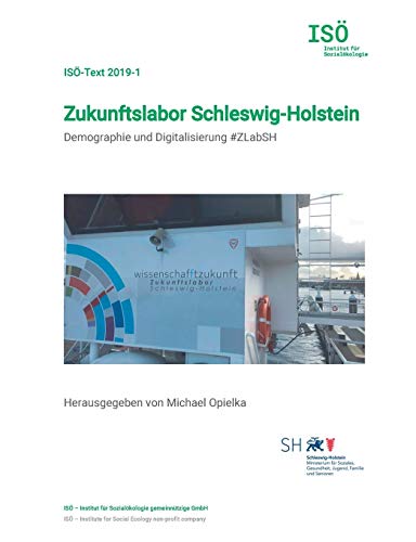 Beispielbild fr Zukunftslabor Schleswig-Holstein: Demographie und Digitalisierung #ZLabSH zum Verkauf von medimops