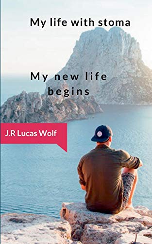Stock image for My life with stoma:My new life begins for sale by Blackwell's