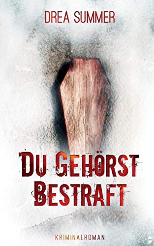 Stock image for Du gehrst bestraft: Kriminalroman (German Edition) for sale by Lucky's Textbooks
