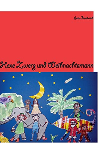 Stock image for Hexe Zwerg &amp; Weihnachtsmann for sale by Blackwell's
