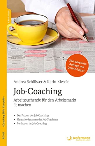 Stock image for Job-Coaching: Arbeitssuchende fr den Arbeitsmarkt fit machen for sale by Revaluation Books