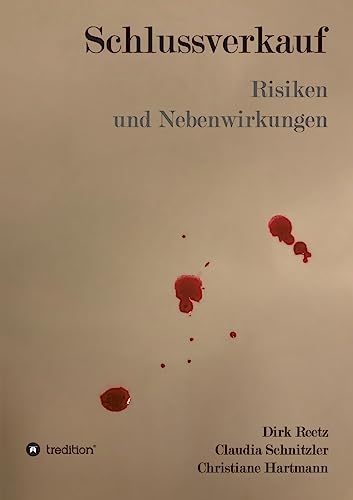 Beispielbild fr Schlussverkauf: Risiken und Nebenwirkungen zum Verkauf von medimops