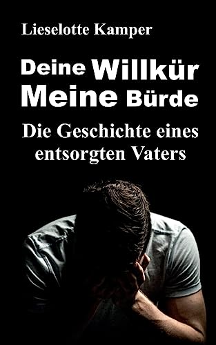 Imagen de archivo de Deine Willkr - Meine Brde: Die Geschichte eines entsorgten Vaters a la venta por medimops