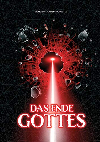 Image d'archives pour Das Ende Gottes: Die Machtbernahme (German Edition) mis en vente par Lucky's Textbooks