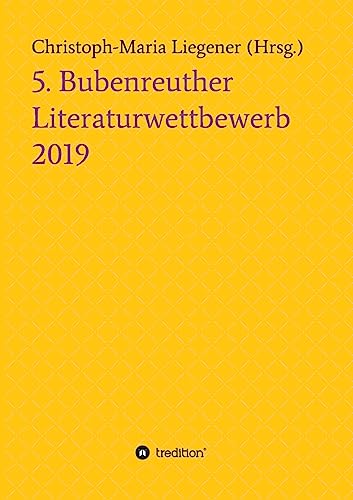 9783749771356: 5. Bubenreuther Literaturwettbewerb