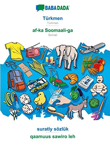 Beispielbild fr BABADADA, T?rkmen - af-ka Soomaali-ga, suratly s?zl?k - qaamuus sawiro leh: Turkmen - Somali, visual dictionary zum Verkauf von Reuseabook