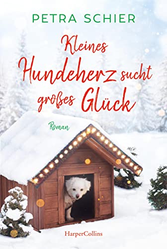 Stock image for Kleines Hundeherz sucht groes Glck for sale by GreatBookPrices