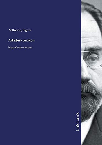 Artisten-Lexikon : biografische Notizen - Signor Saltarino